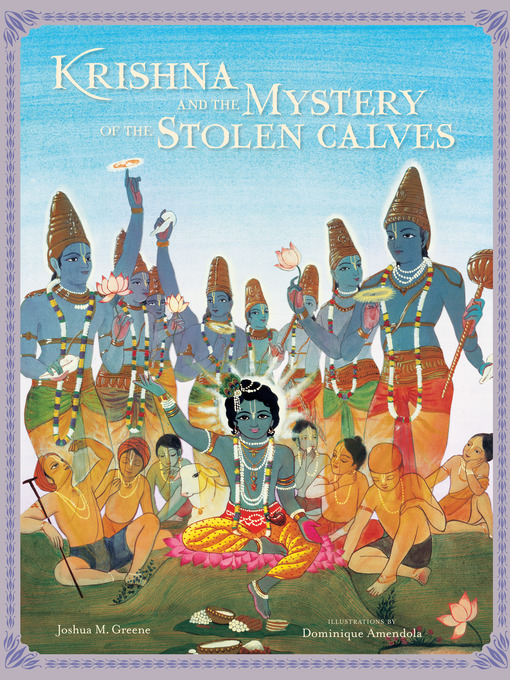 Title details for Krishna and the Mystery of the Stolen Calves by Joshua M. Greene - Wait list